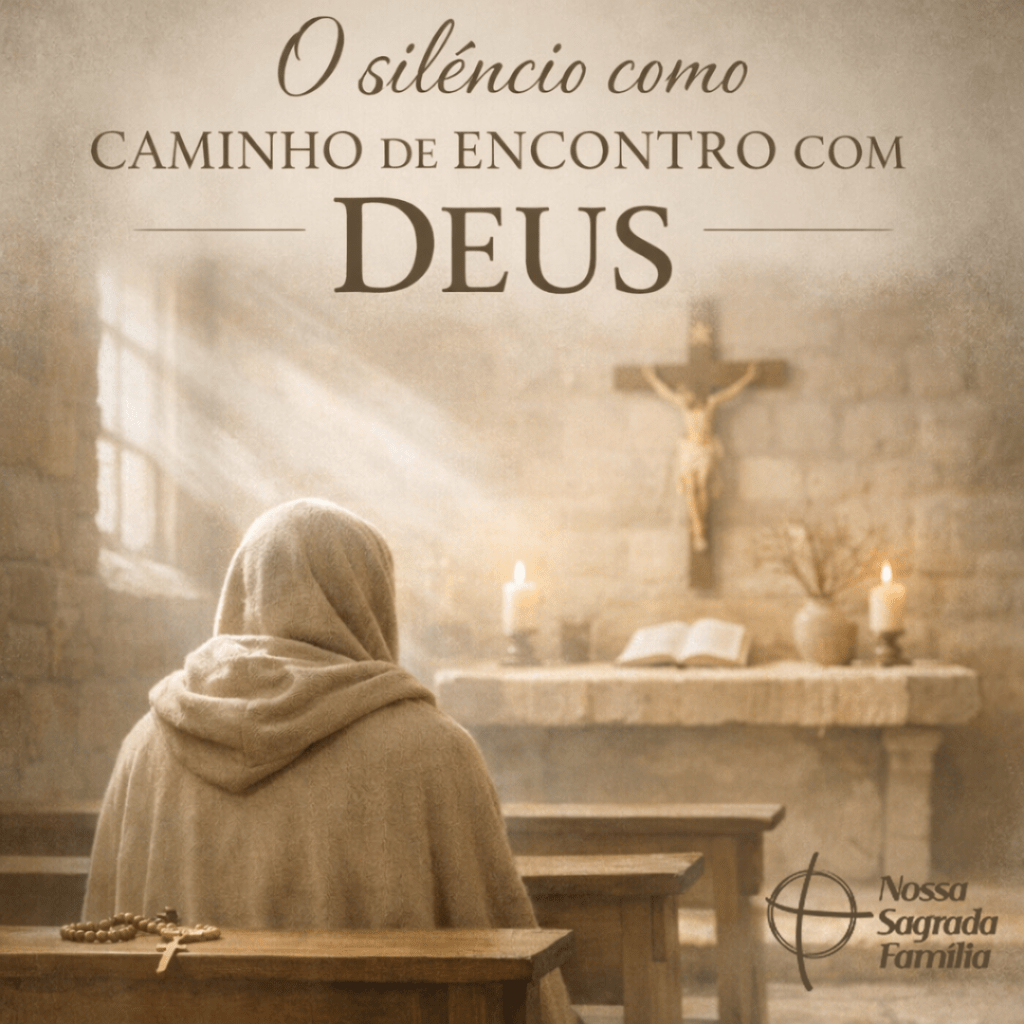 O silêncio como caminho de encontro com&nbsp;Deus