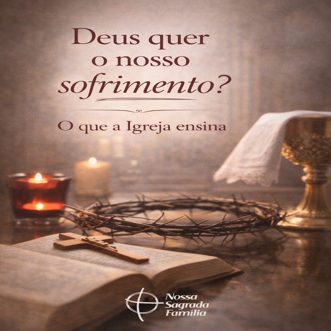Coroa de espinhos ao lado de um livro e uma vela, com o texto Deus quer o nosso sofrimento