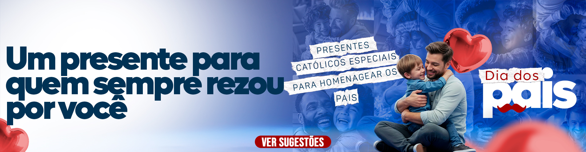 Dia dos Pais — Presentes católicos