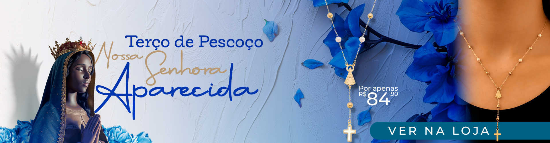 Terço de Pescoço N. Sra Aparecida por R$84,90